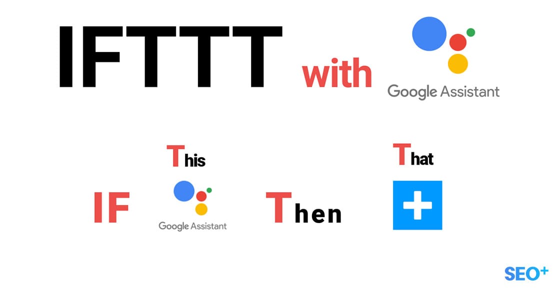 Các cách sử dụng IFTTT trong SEO