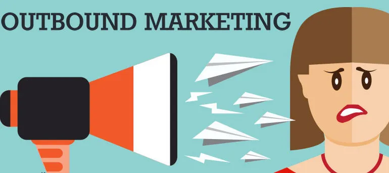 outbound marketing là gì